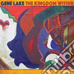 Gene Lake - The Kingdom Within
