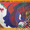 Gene Lake - The Kingdom Within cd