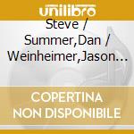 Steve / Summer,Dan / Weinheimer,Jason Howell - Long Ago cd