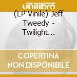 (LP Vinile) Jeff Tweedy - Twilight Override Indie Exclusive (White On White Swirl) By Jeff Tweedy [3 Lp] vinile