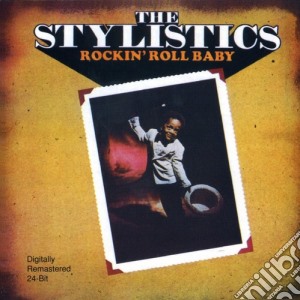 Stylistics (The) - Rockin Roll Baby cd musicale di Stylistics