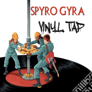 (LP Vinile) Spyro Gyra - Vinyl Tap lp vinile