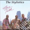 Stylistics (The) - Love Talk cd