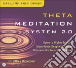 Jeffrey Thompson - Theta Meditation System 2.0 cd