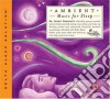 Jeffrey Thompson - Ambient Music For Sleep cd