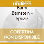 Barry Bernstein - Spirals cd