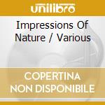 Impressions Of Nature / Various cd
