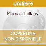 Mama's Lullaby cd
