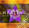 Steven Halpern - Music For Healing Mind, Body & Spirit cd