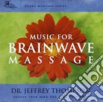 Jeffrey Thompson - Music For Brainwave Massage cd