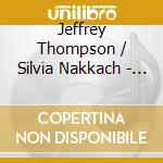Jeffrey Thompson / Silvia Nakkach - Unwind