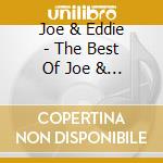 Joe & Eddie - The Best Of Joe & Eddie cd