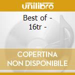 Best of - 16tr - cd