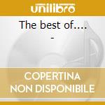 The best of.... - cd