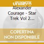 Alexander Courage - Star Trek Vol 2 Doomsday Machi cd