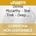 Dennis Mccarthy - Star Trek - Deep Space 9 - Emissary cd musicale di Dennis Mccarthy