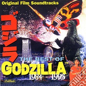 Godzilla: The Best Of 1984-1995 Original Film Soundtracks / Various cd musicale di Various Artists