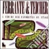 Ferrante & Teicher - A Few Of Our Favourites On Stage /arthur Ferrante And Louis Teicher Piano Duo cd musicale di Ferrante & teicher