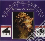 Ferrante & Teicher - American Fantasy cd