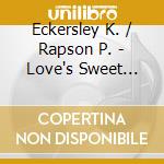 Eckersley K. / Rapson P. - Love's Sweet Torment - Late Cantatas By Domenico Scarlatti cd