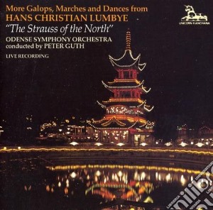 Lumbye Hans Christian - More Galops, Marches And Dances From... - Guth Peter (Violino) / Guth Peter cd musicale di Lumbye Hans Christian
