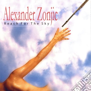 Alexander Zonjic - Reach For The Sky cd musicale di Alexander Zonjic