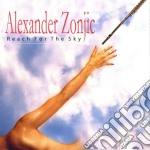 Alexander Zonjic - Reach For The Sky