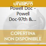 Powell Doc - Powell Doc-97th & Columbus cd musicale di Doc Powell