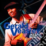 Gerald Veasley - At The Jazz Base! cd