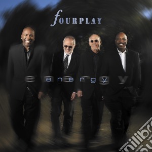 Fourplay - Energy cd musicale di FOURPLAY