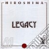 Hiroshima - Legacy cd