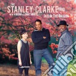 Stanley Clarke Trio (The)  - Jazz In The Garden