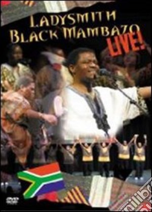 (Music Dvd) Ladysmith Black Mambazo - Live! cd musicale