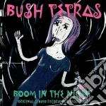 Bush Tetras - Boom In The Night cd