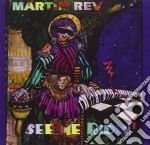 Martin Rev - See Me Ridin