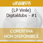 (LP Vinile) Digitaldubs - #1 vinile