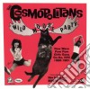 Cosmopolitans - Wild Moose Party cd