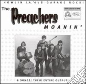 Preachers (The) - Moanin' cd musicale di Preachers