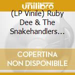 (LP Vinile) Ruby Dee & The Snakehandlers - Live From Austin, Texas