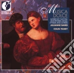 Colin Tilney /Julianne Baird - Musica Dolce: Works By Monteverdi, Caccini, Rossi cd