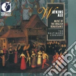Watkins Ale - Music Of The English Renaissance cd