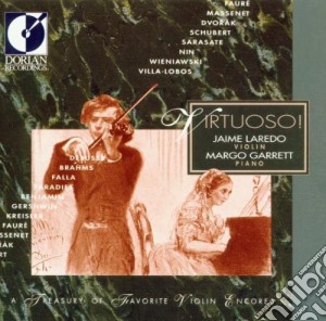 Virtuoso! - A Treasury Of Favorite Violin Encores /jaime Laredo, Violino, Margo Garret, Pianoforte cd musicale di Miscellanee