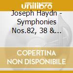 Joseph Haydn - Symphonies Nos.82, 38 & 104 cd