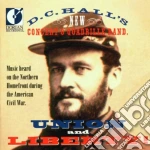 Union and liberty! cd