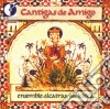 Cantigas De Amigo / Ensemble Alcatraz cd
