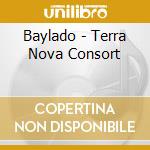Baylado - Terra Nova Consort cd