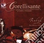 Arcangelo Corelli / Georg Philipp Telemann - Corellisante, Sonatas For Two Violins &Basso Continuo cd