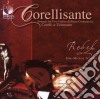Arcangelo Corelli / Georg Philipp Telemann - Corellisante, Sonatas For Two Violins &Basso Continuo cd