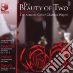 Kennedy Center Chamber Players (The) - Beauty Of Two (The): Grieg, Hindemith, Poulenc, Martinu cd