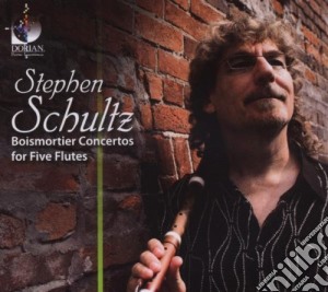 Joseph Bodin De Boismortier - Concerti For Five Flutes /stephen Schultz, Flauto cd musicale di Joseph Boismortier